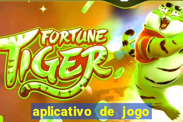 aplicativo de jogo para ganhar dinheiro no pix